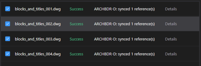 Die Zieldateiliste in BlockCopy nach der Synchronisierung, ARCHBDR-D in allen vier Zeichnungen erfolgreich synchronisiert