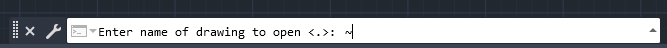 コマンドラインの Enter name of drawing to open の後にチルダが入力されている