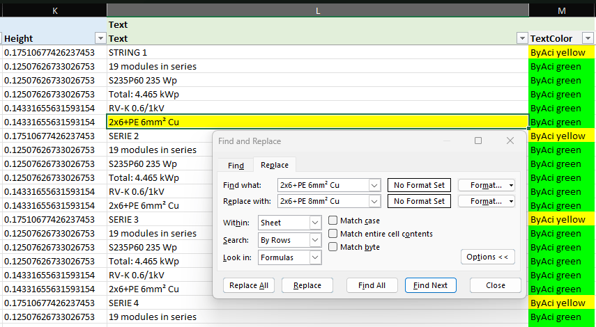 La finestra Trova e sostituisci di Excel nella cartella di lavoro di TextSync, che sostituisce 2x6+PE 6mm² Cu con 2x6+PE 8mm² Cu nella colonna Text